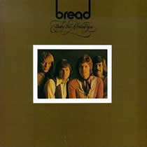 Bread - Baby I'm A Want You