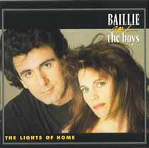 Baillie and the Boys - Lights Of Home