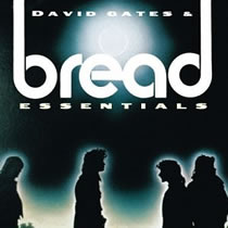 David Gates and Bread - Essentials