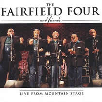 The Fairfield Four - Live From Mountain Stage